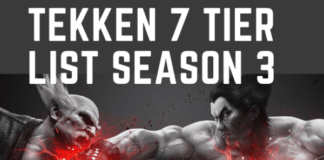 Tekken 7 Tier List Season 3: The Character Tier List Tekken 7 Tier List Season 3