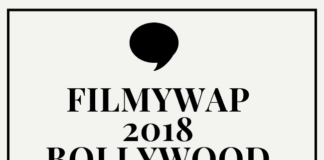 Filmywap 2018 Bollywood Movies Download Filmywap 2018 Bollywood Movies