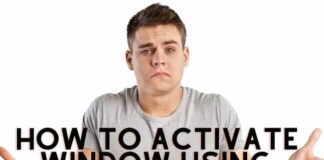 How To Activate Window Using Windows 7 Activator? windows 7 activator txt