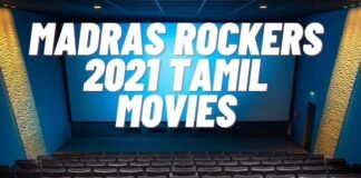 Madras Rockers 2021 Tamil Movies Madras Rockers 2021 Tamil movies
