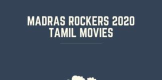Madras Rockers 2020 Tamil Movies Madras Rockers 2020 Tamil Movies