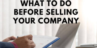 What to do Before Selling Your Company selling company